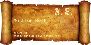 Mettler Rolf névjegykártya